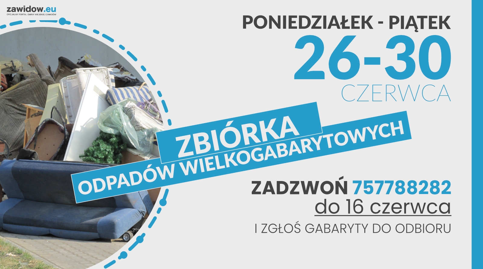 You are currently viewing ZAWIDÓW – Zbiórka odpadów wielkogabarytowych