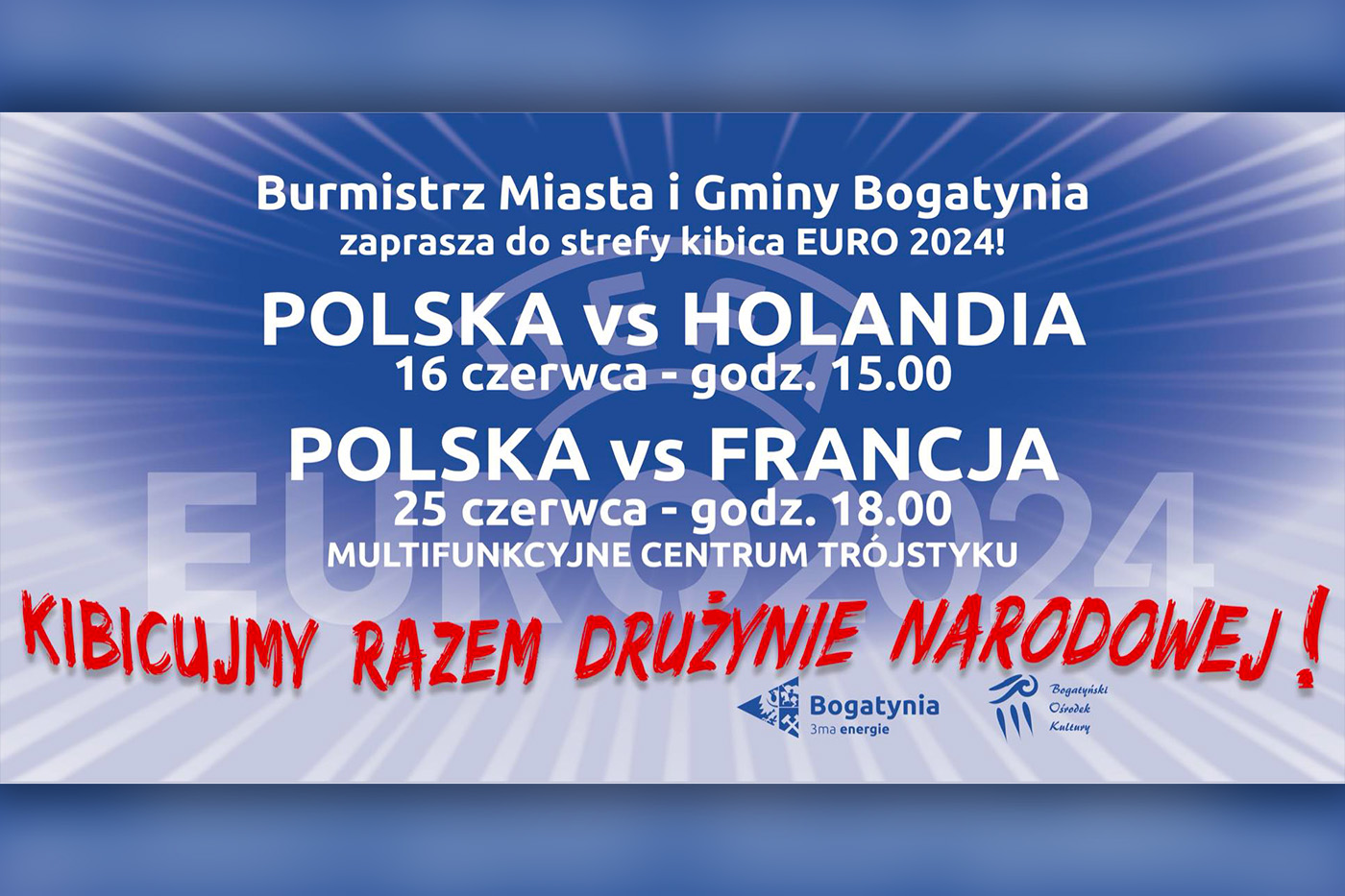 Read more about the article BOGATYNIA – URO 2024 – Mecze reprezentacji Polski na dużym ekranie!