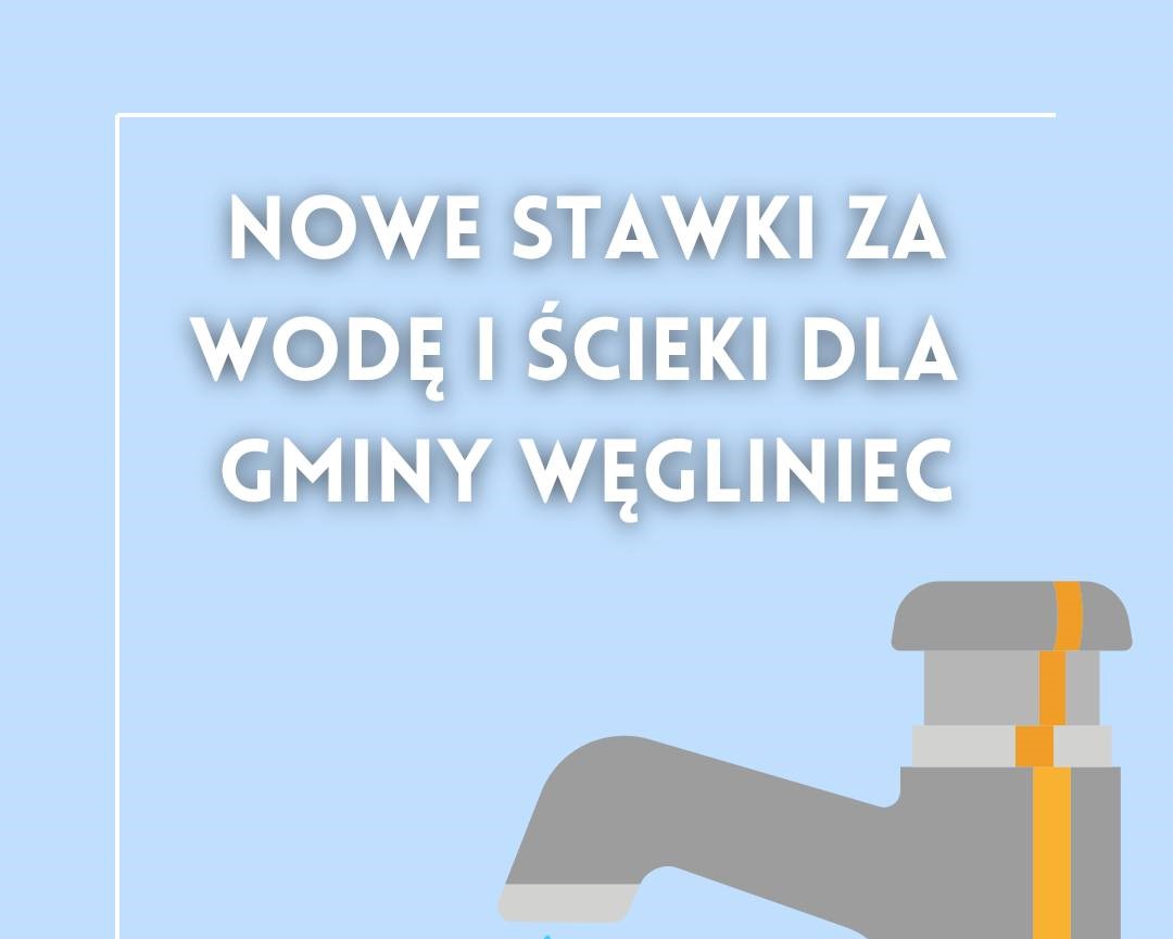 Read more about the article WĘGLINIEC – Nowe stawki za wodę i ścieki