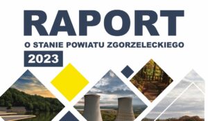 Read more about the article Raport o Stanie Powiatu Zgorzeleckiego za 2023 r.
