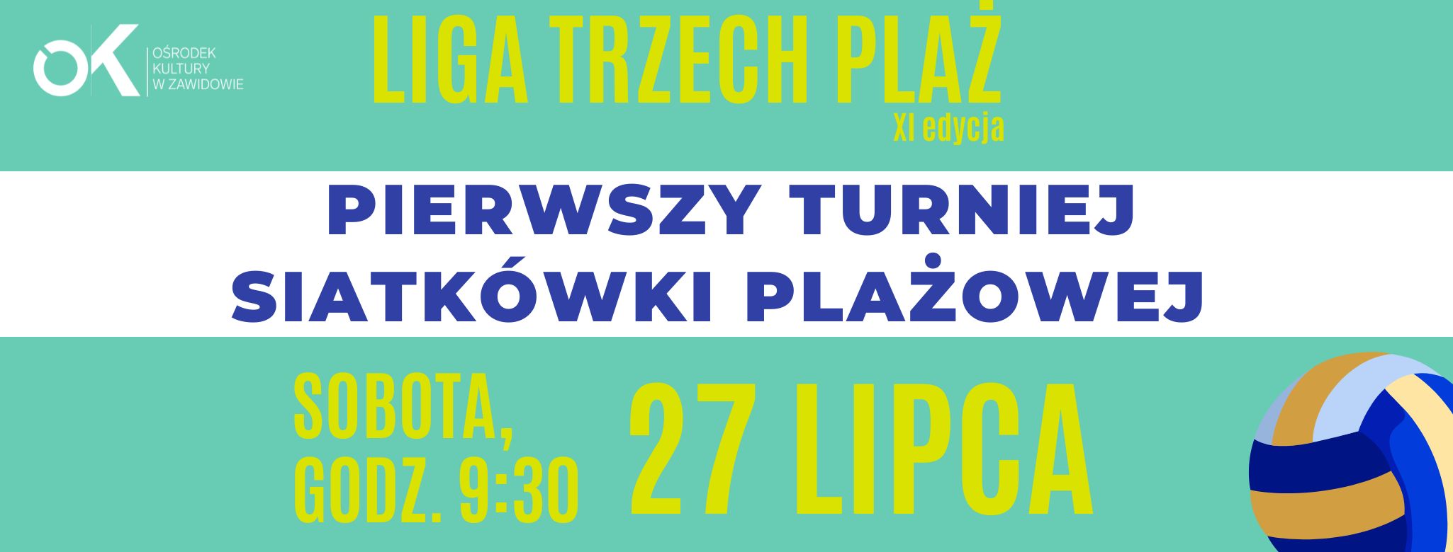 Read more about the article ZAWIDÓW – Pierwszy Turniej Siatkówki Plażowej – LTP