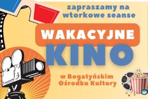 Read more about the article BOGATYNIA – WAKACYJNE KINO