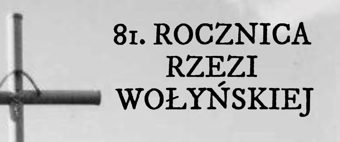 Read more about the article WĘGLINIEC – 11 lipca 1943r. – Krwawa Niedziela na Wołyniu