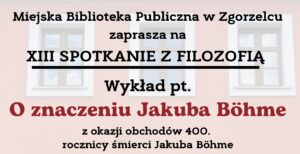 Read more about the article „O znaczeniu Jakuba Böhme” – wykłada prof. UWr Leon Miodoński