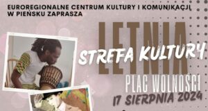 Read more about the article PIEŃSK – Euroregionalne Centrum Kultury i Komunikacji w Pieńsku zaprasza