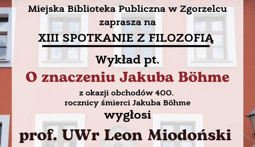 You are currently viewing XIII Spotkanie z filozofią – O znaczeniu Jakuba Böhme