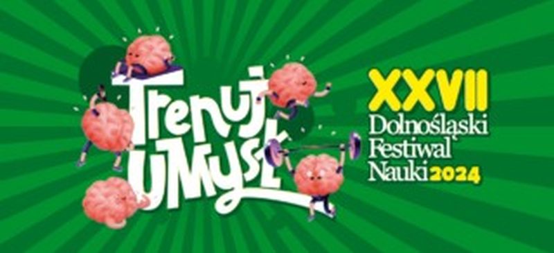 Read more about the article Dolnośląski Festiwal Nauki znów w Zgorzelcu!