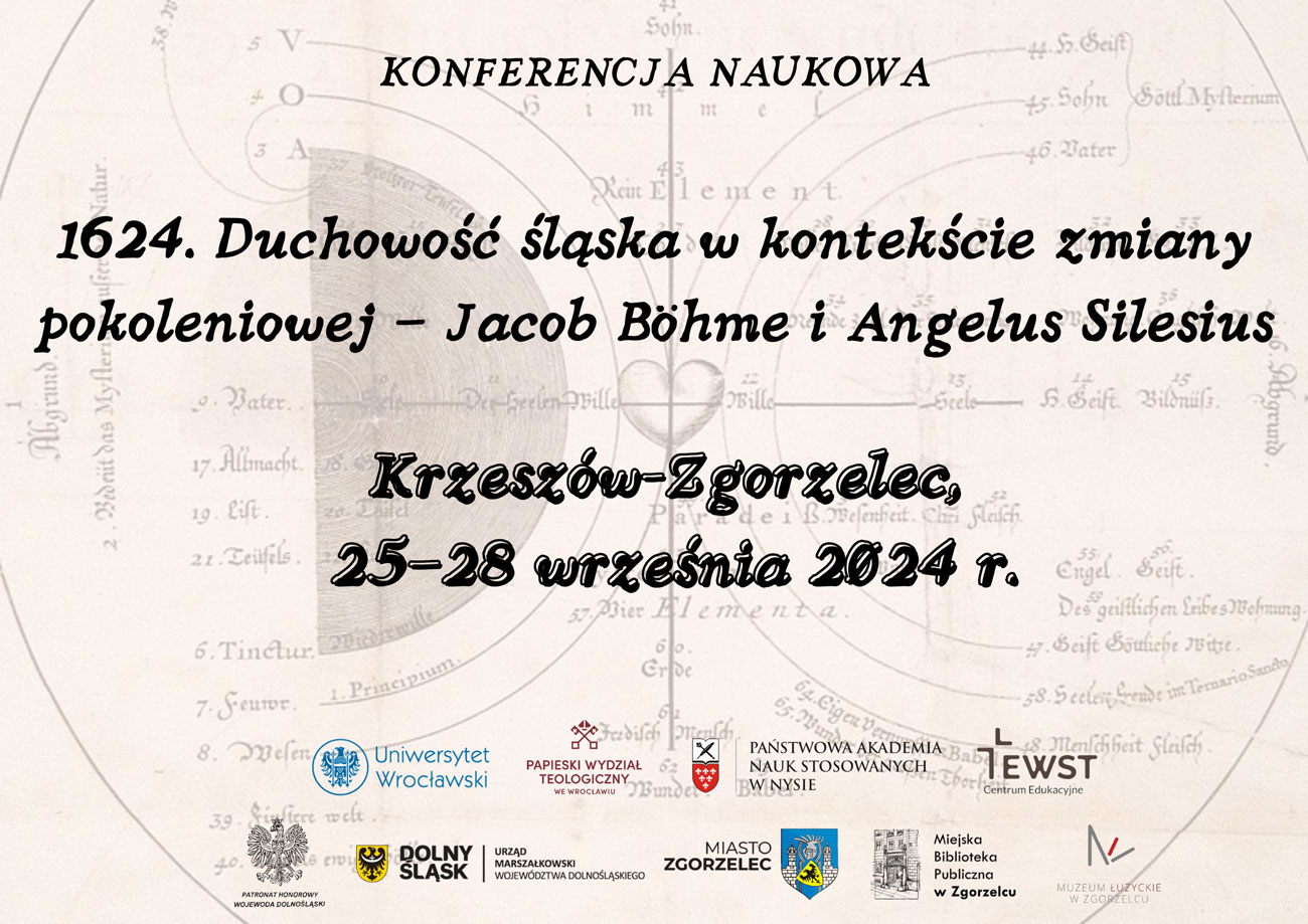 You are currently viewing Konferencja pn. 1624. Duchowość śląska w kontekście zmiany pokoleniowej – Jacob Böhme i Angelus Silesius