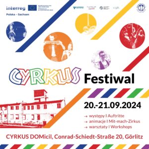 Read more about the article CYRKUS Festiwal – stowarzyszenie KulturBrücken zaprasza na polsko-niemieckie święto cyrku