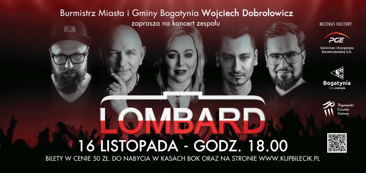 Read more about the article BOGATYNIA – Koncert zespołu „Lombard”