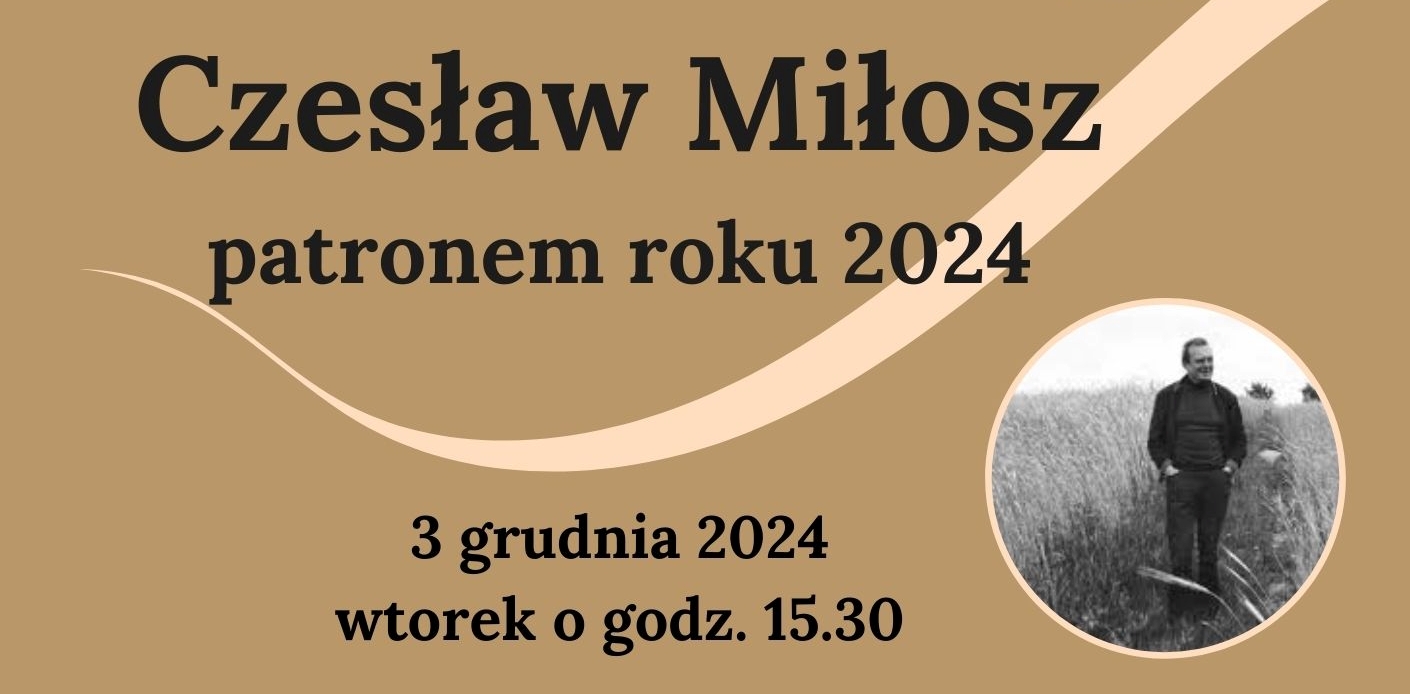 You are currently viewing BOGATYNIA – Czesław Miłosz patronem roku 2024