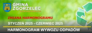 Read more about the article UWAGA! Od stycznia 2025 r. zmiana harmonogramów wywozu odpadów