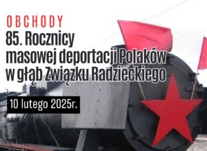 Read more about the article WĘGLINIEC – Obchody 85. Rocznicy masowej deportacji Polaków w głąb Związku Radzieckiego