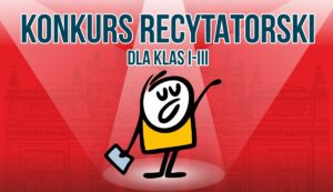 Read more about the article Konkurs Recytatorski